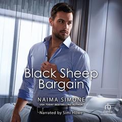 Black Sheep Bargain Audiobook, by Naima Simone