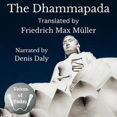The Dhammapada Audiobook, by Friedrich Max Müller