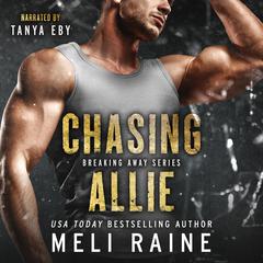 Chasing Allie Audiobook, by Meli Raine