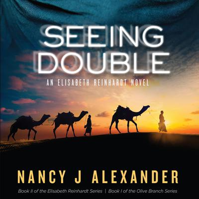 Seeing Double: An Elisabeth Reinhardt Novel Audiobook, by Nancy Alexander
