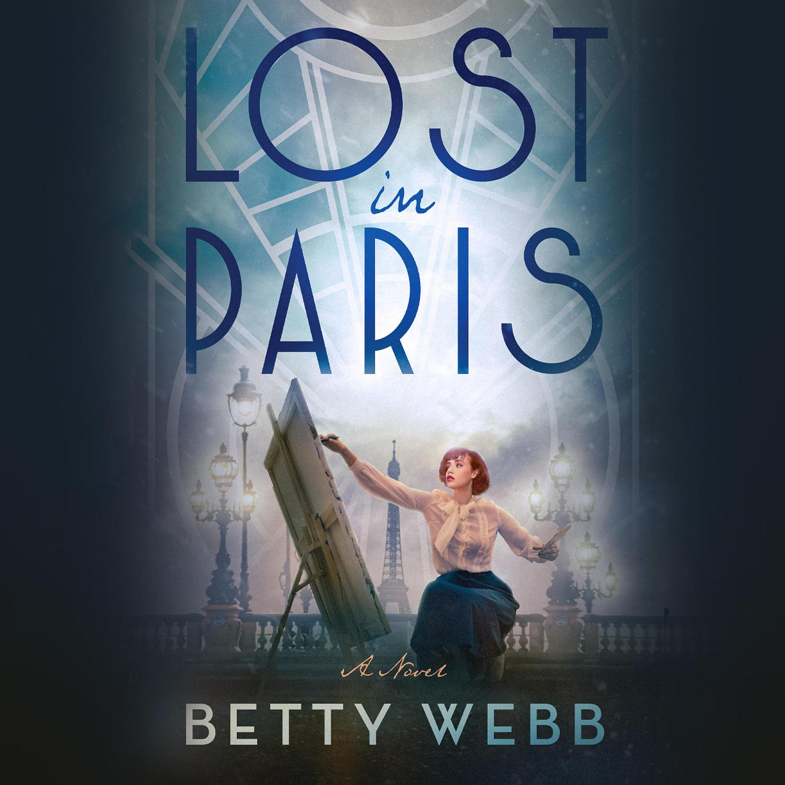Lost in Paris Audiobook, by Betty Webb