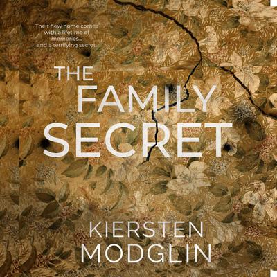The Family Secret Audiobook, by Kiersten Modglin
