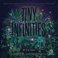 Tiny Infinities Audiobook, by J.H. Diehl