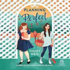 Planning Perfect Audiobook, by Haley Neil