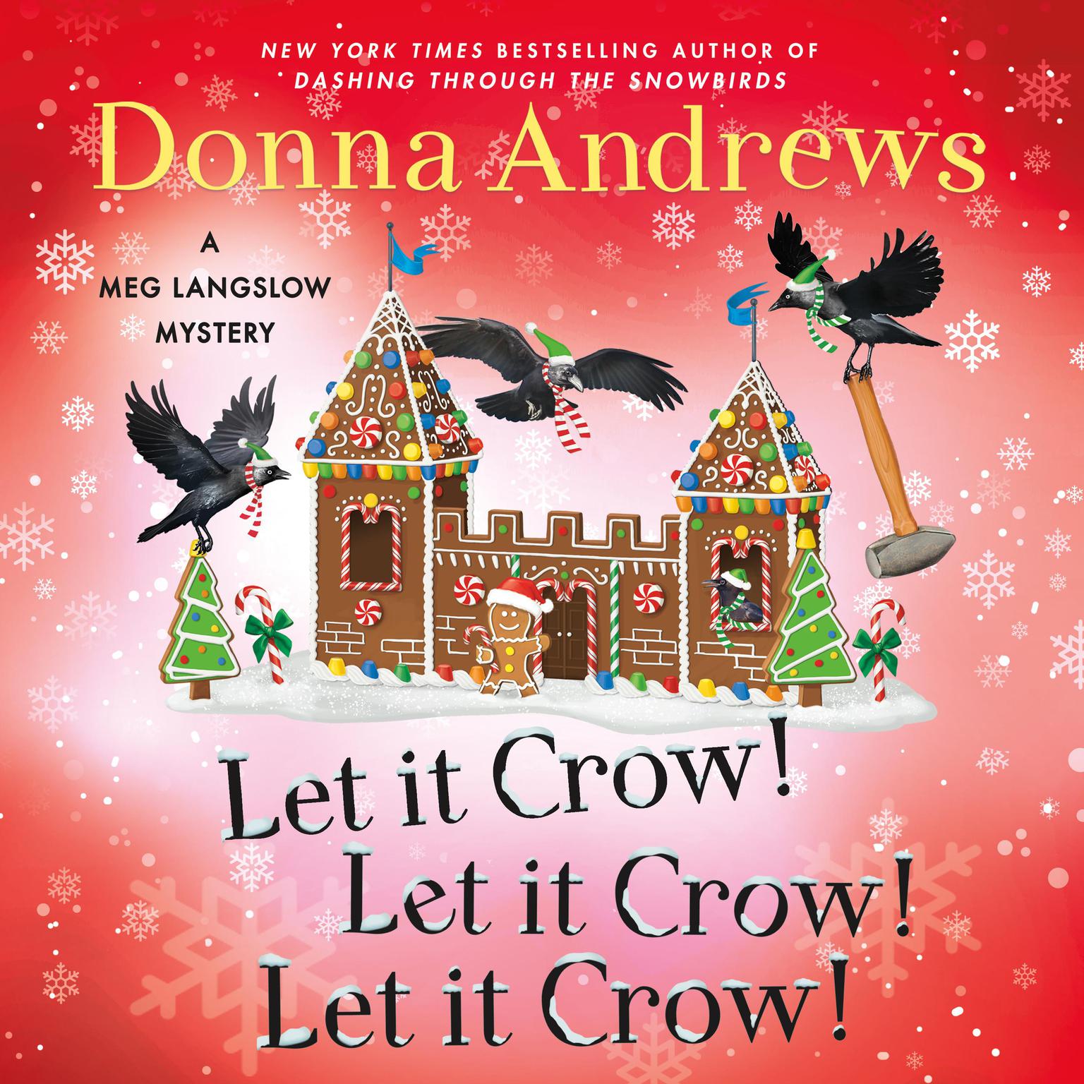 Let It Crow! Let It Crow! Let It Crow! Audiobook, by Donna Andrews