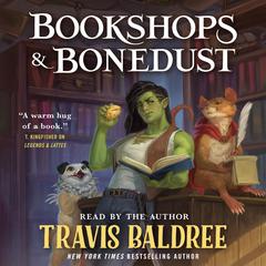 Bookshops & Bonedust Audiobook, by 
