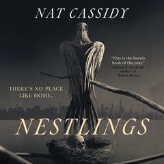 Nestlings Audiobook, by Nat Cassidy