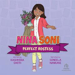Nina Soni, Perfect Hostess Audiobook, by Kashmira Sheth