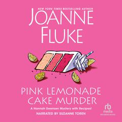 Pink Lemonade Cake Murder Audiobook, by Joanne Fluke