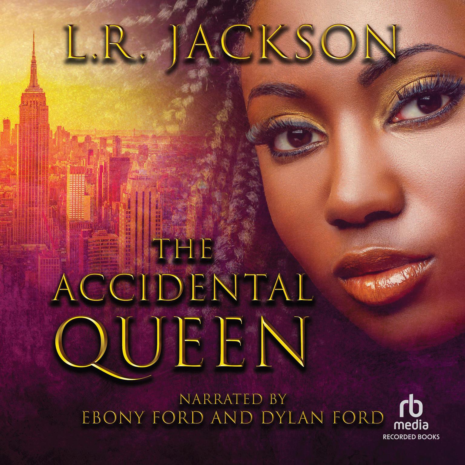 The Accidental Queen Audiobook, by L.R. Jackson