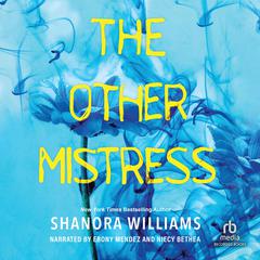The Other Mistress Audiobook, by Shanora Williams