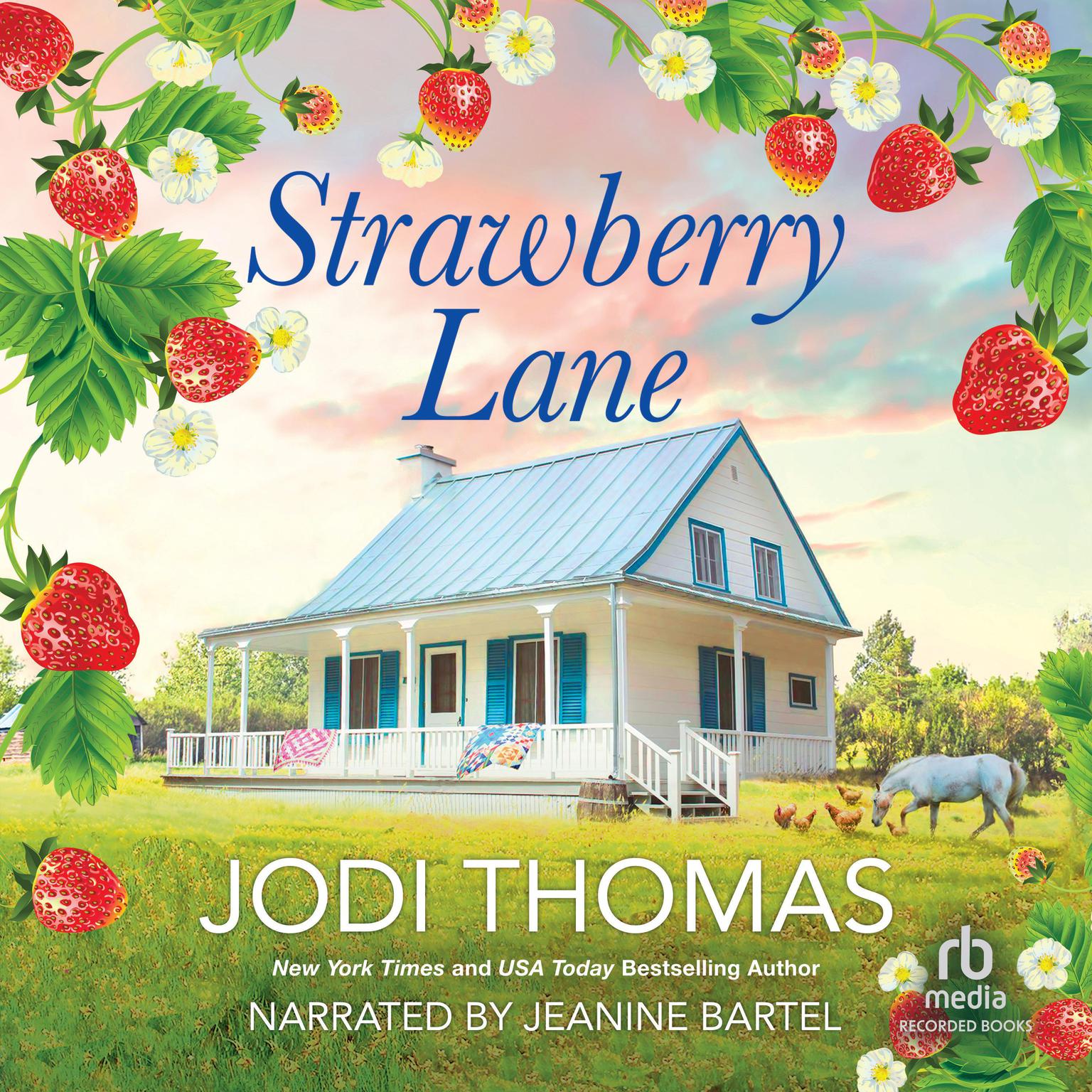 Strawberry Lane Audiobook, by Jodi Thomas