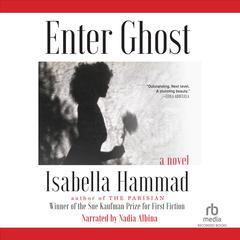 Enter Ghost Audiobook, by Isabella Hammad