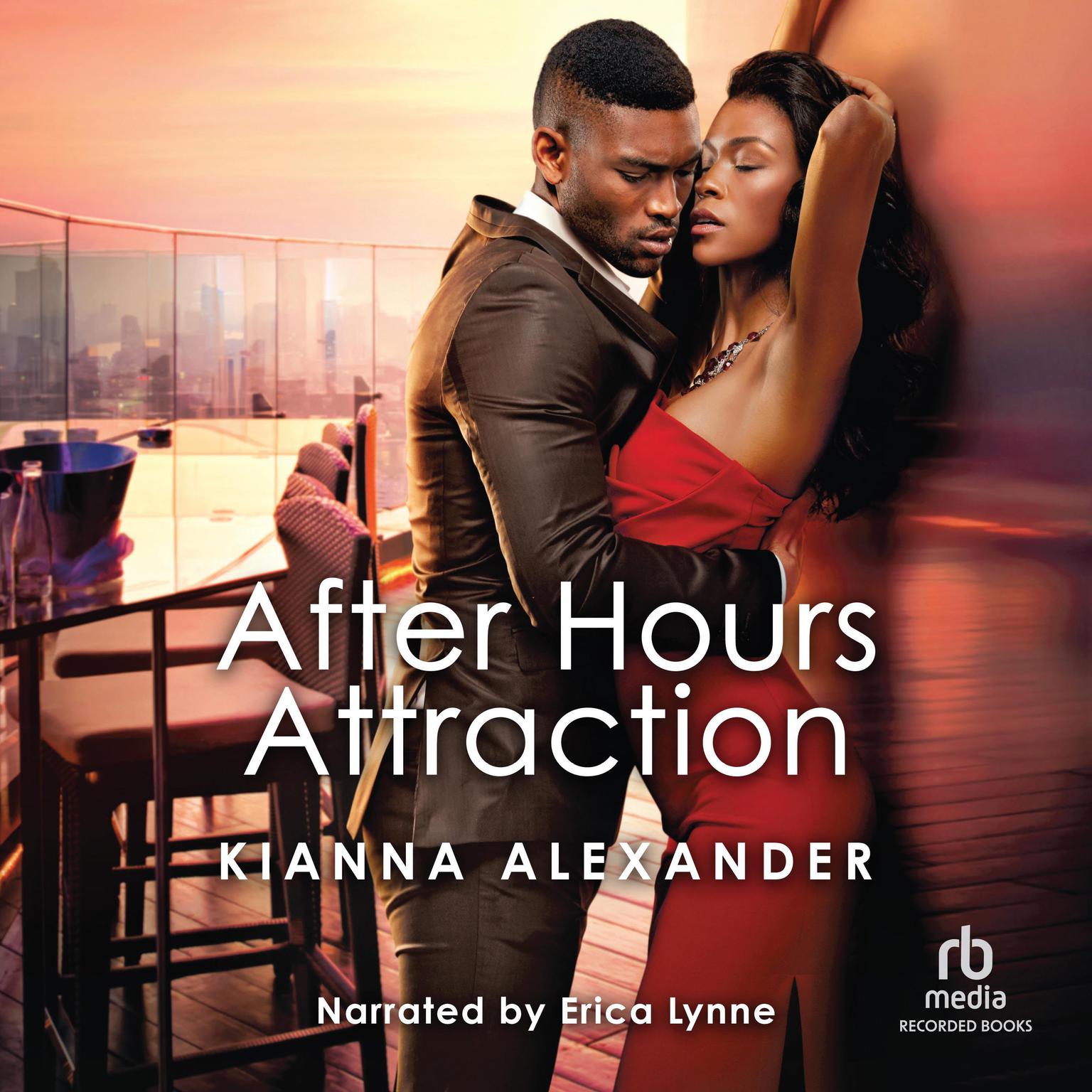After Hours Attraction Audiobook, by Kianna Alexander