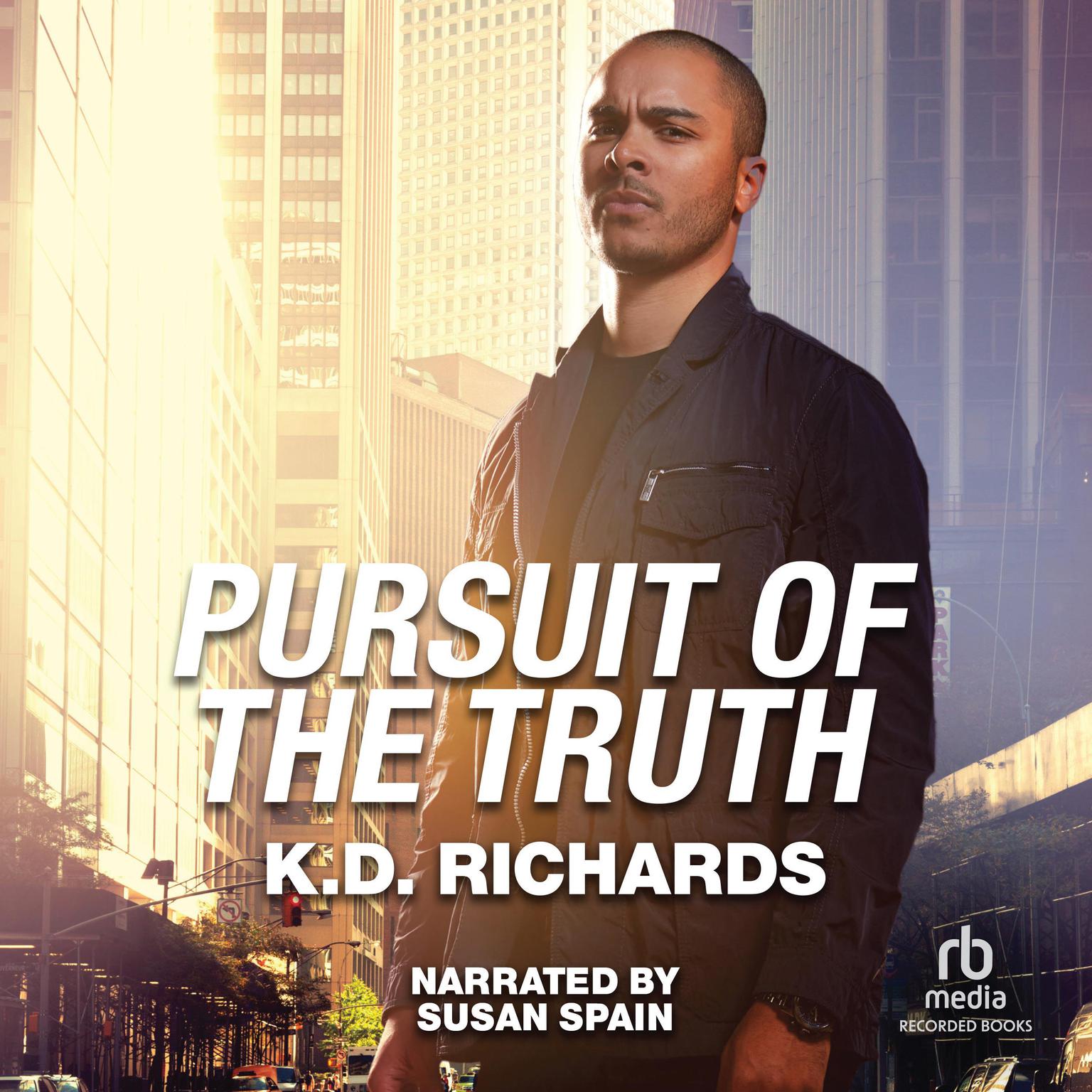 Pursuit of the Truth Audiobook, by K.D. Richards