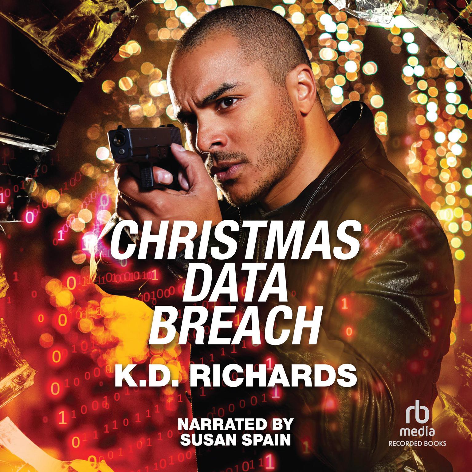 Christmas Data Breach Audiobook, by K.D. Richards