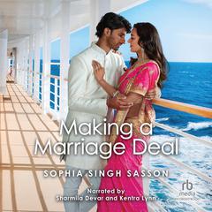 Making A Marriage Deal Audiobook, by Sophia Singh Sasson
