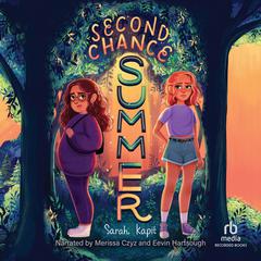 Second Chance Summer Audiobook, by Sarah Kapit