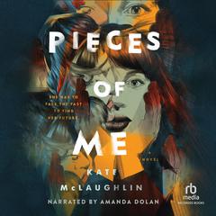 Pieces of Me Audiobook, by Kate McLaughlin