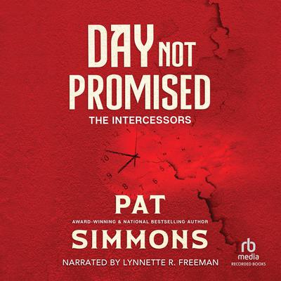 Day Not Promised Audiobook, by Pat Simmons