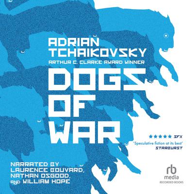 Dogs of War Audiobook, by Adrian Tchaikovsky