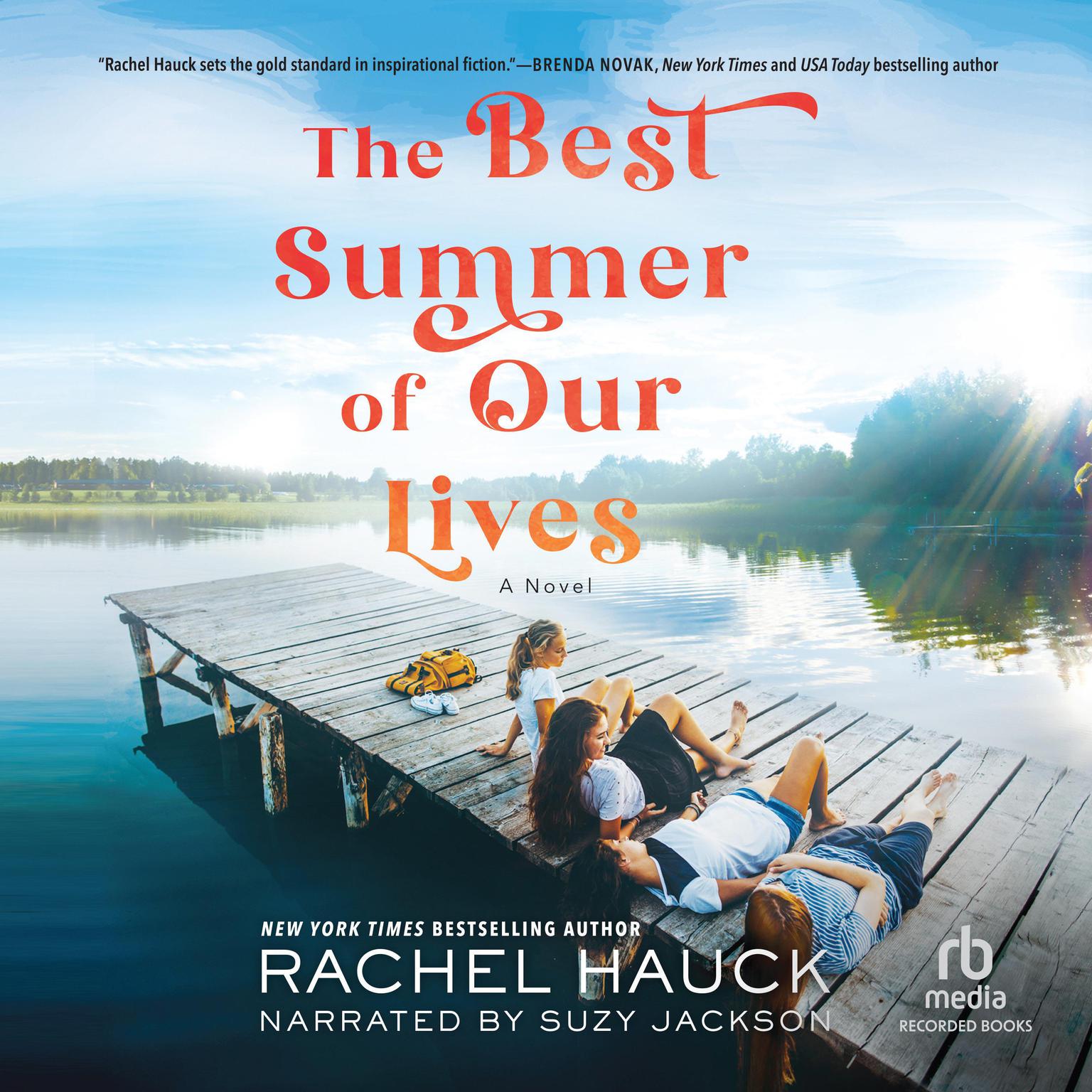 The Best Summer of Our Lives Audiobook, by Rachel Hauck