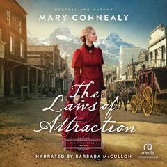 The Laws of Attraction Audiobook, by Mary Connealy