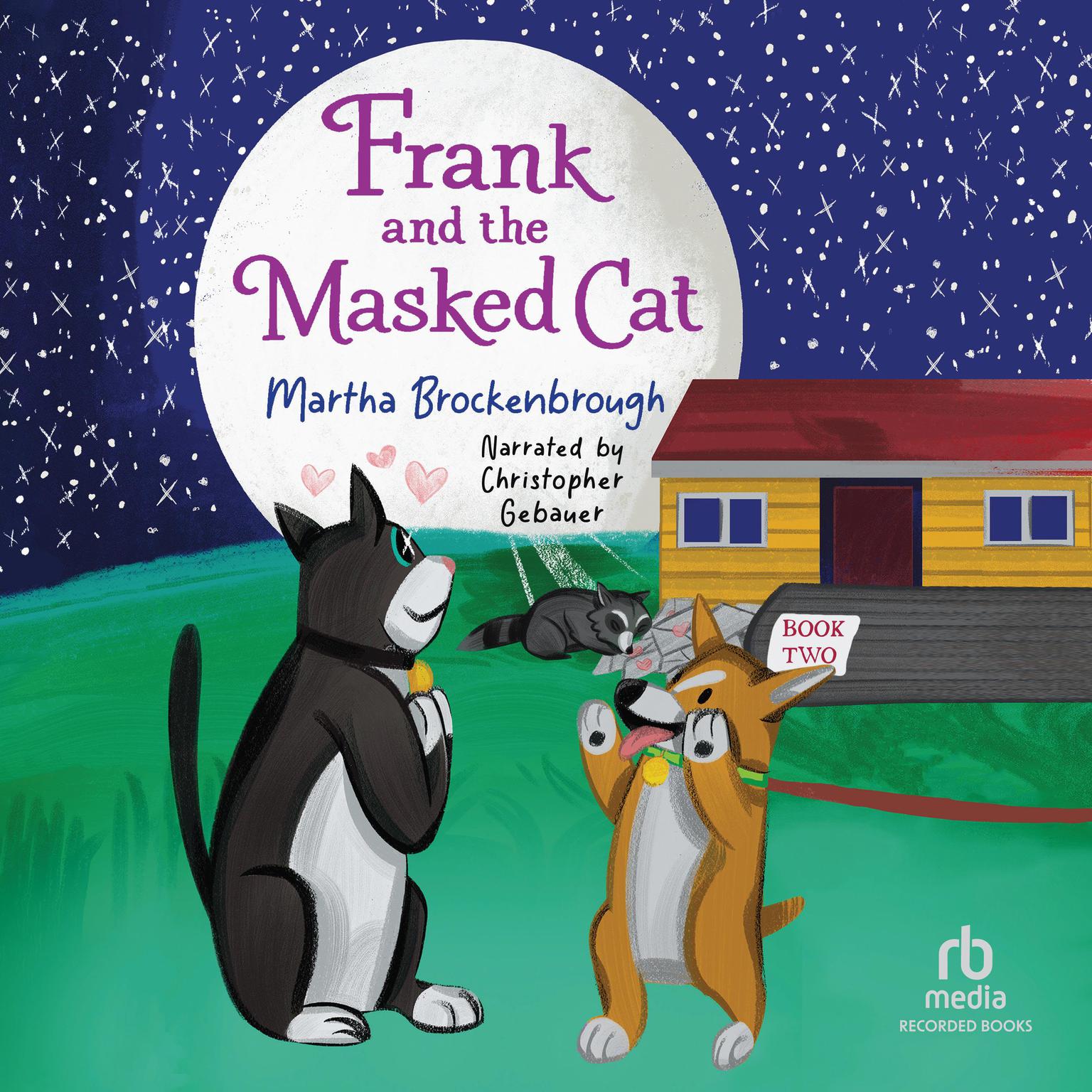 Frank and the Masked Cat Audiobook, by Martha Brockenbrough