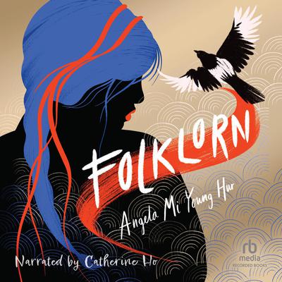 Folklorn Audiobook, by Angela Mi Young Hur