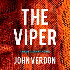 The Viper: A Dave Gurney Novel Audiobook, by John Verdon