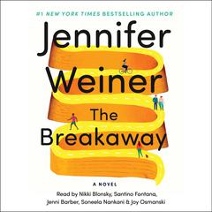 The Breakaway Audiobook, by Jennifer Weiner