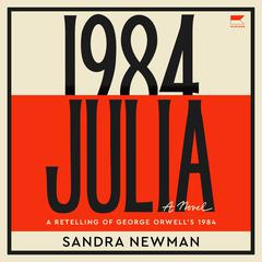 Julia: A Novel Audiobook, by Sandra Newman