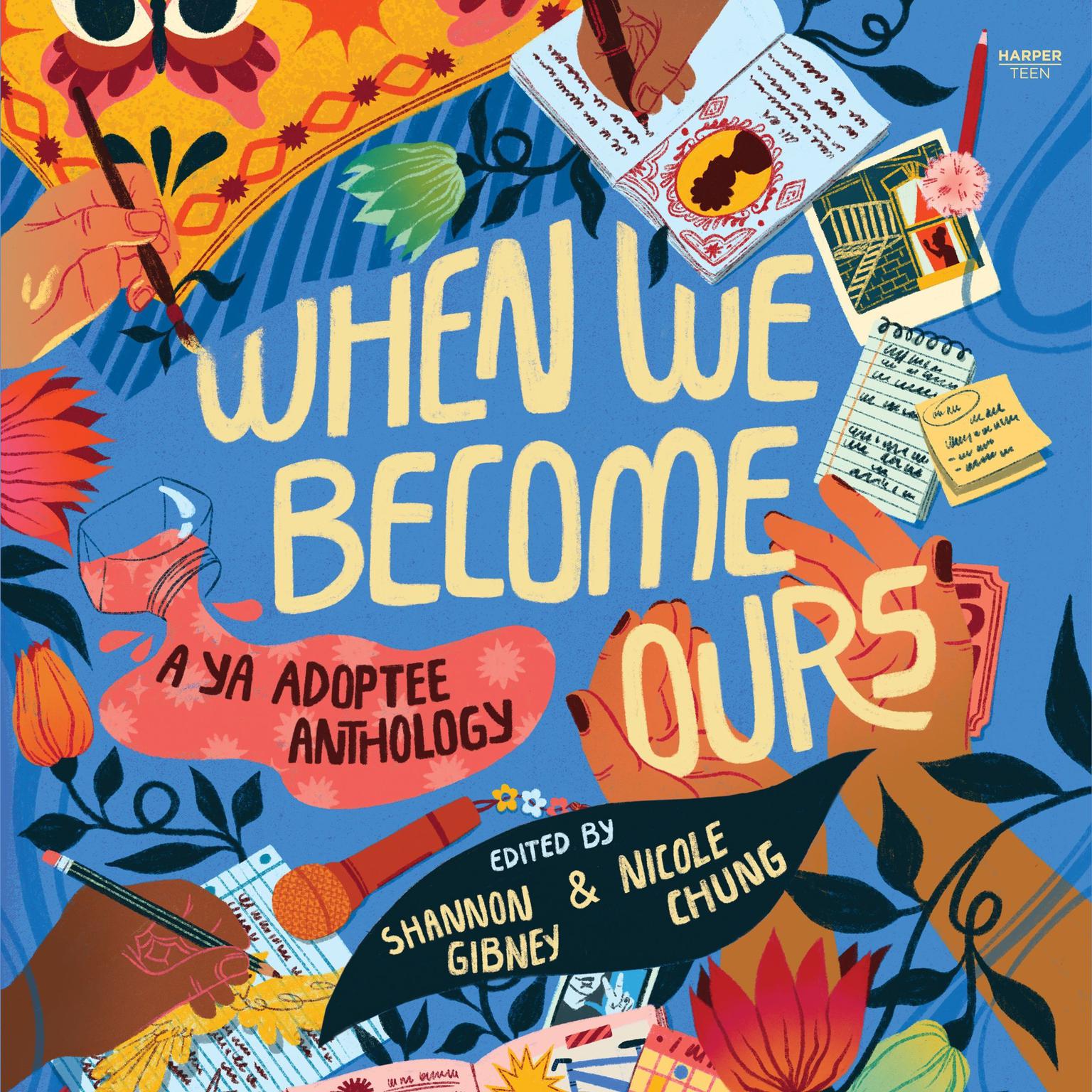 When We Become Ours: A YA Adoptee Anthology Audiobook, by Eric Smith