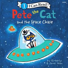 Pete the Cat and the Space Chase Audiobook, by 