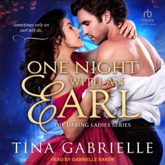 One Night with an Earl Audiobook, by Tina Gabrielle