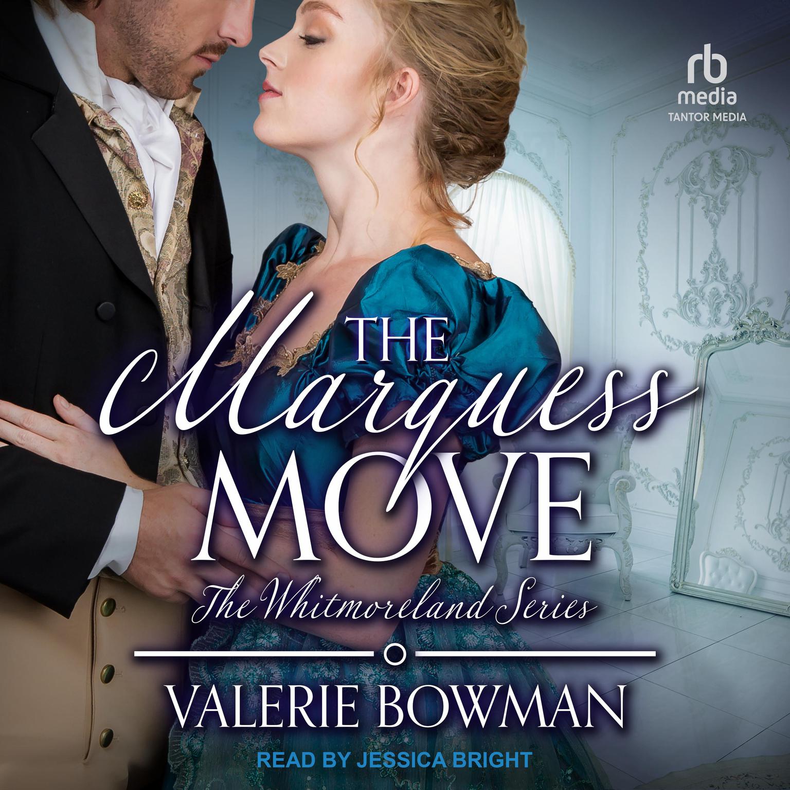 The Marquess Move Audiobook, by Valerie Bowman