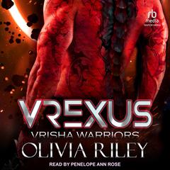 Vrexus Audiobook, by Olivia Riley