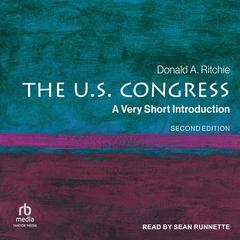 The U.S. Congress: A Very Short Introduction Audiobook, by Donald A. Ritchie