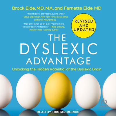 The Dyslexic Advantage: Revised and Updated Audiobook, by 