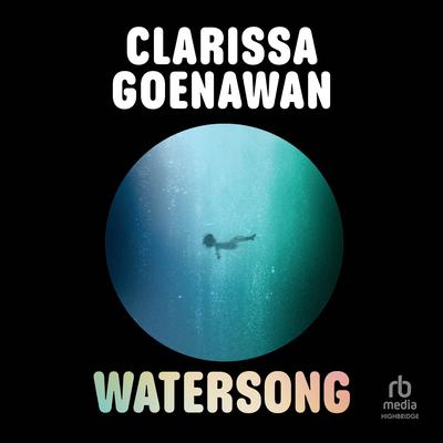 Watersong Audiobook, by Clarissa Goenawan