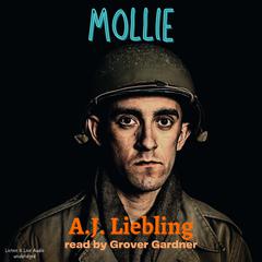 Mollie Audiobook, by A. J. Liebling