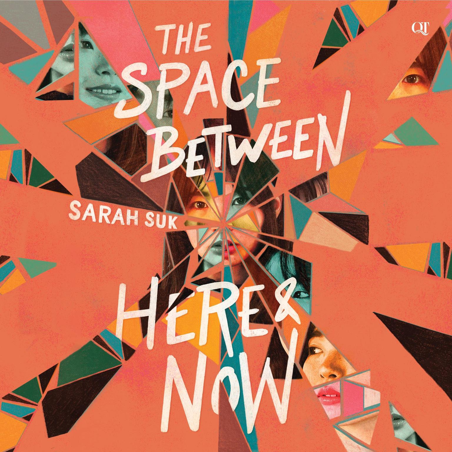 The Space between Here & Now Audiobook, by Sarah Suk