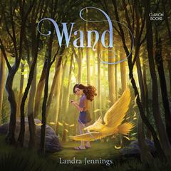 Wand Audiobook, by Landra Jennings