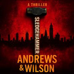 Sledgehammer: A Short Story Audibook, by Brian Andrews