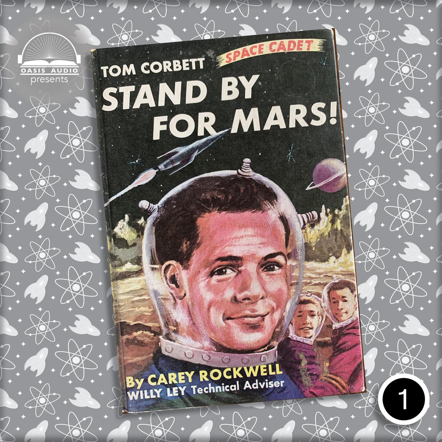 Stand By for Mars! Audiobook, by Carey Rockwell