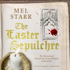 The Easter Sepulchre Audiobook, by Mel Starr