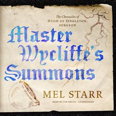 Master Wycliffe's Summons Audiobook, by Mel Starr