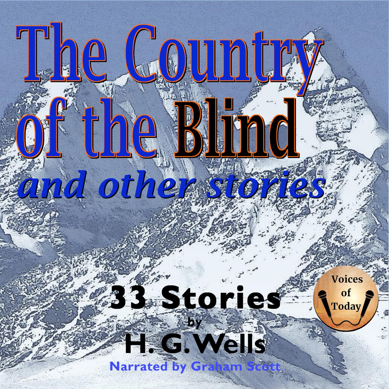The Country of the Blind and Other Stories Audiobook, by H. G. Wells