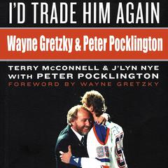 I'd Trade Him Again Audiobook, by Terry McConnell