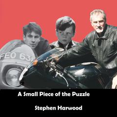 A small Piece of the Puzzle Audiobook, by Stephen Harwood